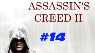 Assassin's Creed 2 Playthrough w/ Tacstract Part 14 - ASSASSINATING FROM LEDGES