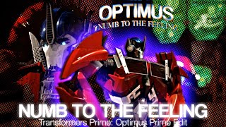 Optimus Prime | Numb To The Feeling | Transformers Prime Edit