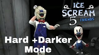 Ice Scream 5 In Hard and Darker Mode