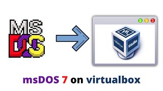 How to install msDOS 7 on virtualbox