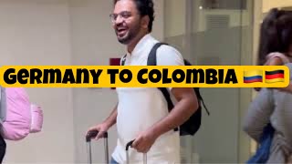 GERMANY to COLOMBIA 🇩🇪🇨🇴 / Colombian Vlogs