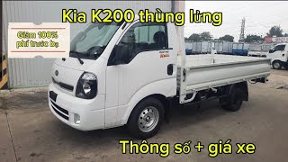 Kia K200 Thùng lửng | Báo giá + khuyến mại T8/ 2024