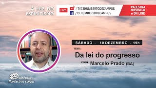 Da Lei do Progresso - Marcelo Prado (BA)