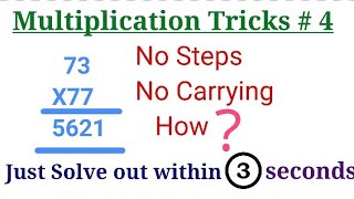 Multiplication Tricks #4