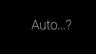 Auto...?