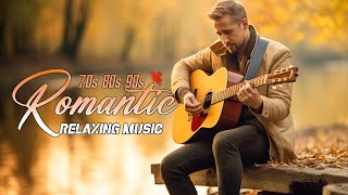 Timeless Fingerstyle Guitar Love Songs 🎸 Romantic Classics of the 70s, 80s, & 90s