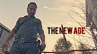 The Walking Dead || The New Age