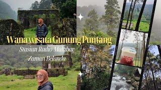 STASIUN RADIO MALABAR ZAMAN BELANDA II WANA WISATA GUNUNG PUNTANG #gunungpuntang #malabar