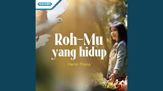 Roh-Mu Yang Hidup