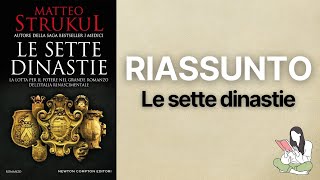 👉🏽 Riassunti Le sette dinastie di Matteo Strukul 📖 - TRAMA & RECENSIONE ✅