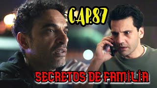 SECRETOS DE FAMİLİA CAP.87