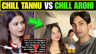 Arohi Khurana Solid Message To All Fans 🤔 | Chill Arohi vs Chill Tannu Competition? 😱