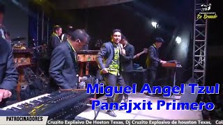 Miguel Angel Tzul y su Marimba Orquesta - Todo me gusta de ti, Panajxit Primero 2020