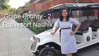 Grape County resort Nashik Full Tour Weekend Gateway near Mumbai Luxury resort Forest Tents Skyroom