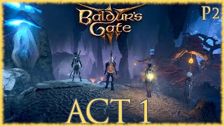 Baldur's Gate 3 - Act 1 Longplay 100% Walkthrough Part 2 [No Commentary] 4k