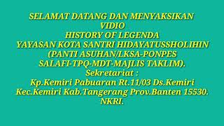 HISTORY OF LEGENDA YKS HIDAYATUSSHOLIHIN