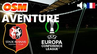 OSM Aventure: RENNES en route pour l'UEFA Europa Conference LEAGUE