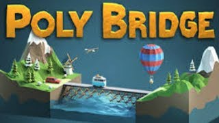 Let's Try: Poly Bridge | part 2/2