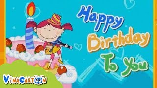 Những Bài Hát Tiếng Anh Bé Yêu Thích - Happy Birthday To You | Nhạc Thiếu Nhi Tiếng Anh Vui Nhộn