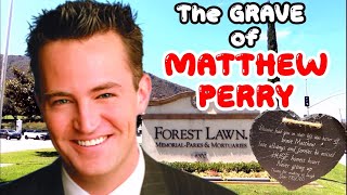 Grave of MATTHEW PERRY | Who MAY Get ARRESTED For HIS DEATH?