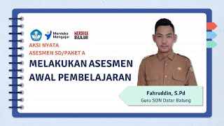 Aksi Nyata Melakukan Asesmen Awal Pembelajaran [Lulus Validasi]