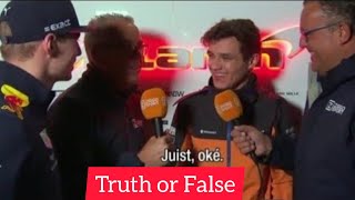 True or False with Lando Norris (feat. Max Verstappen)