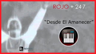 Desde El Amanecer - Rojo Tutorial De Piano