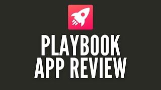 Playbook App Review