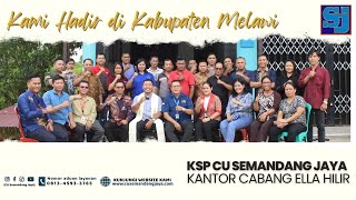 Pemberkatan Kantor Cabang Ella Hilir | KSP CU SEMANDANG JAYA