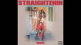 Migos - Straightenin' (Slowed - Reverbed)