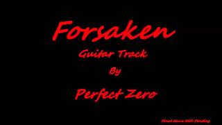 Forsaken (Guitar Track Demo)