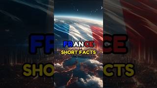 FRANCE 🇫🇷 SHORT FACTS‼️#shorts #facts #aiimages