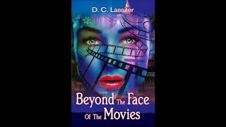 Beyond The Face of The Movies