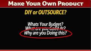 Video 3 Make Your Own Product