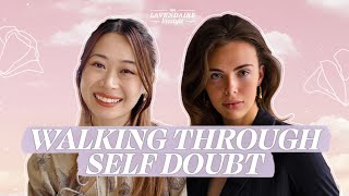 Finding Courage in the Face of Doubt | Amber Lyon & Lavendaire