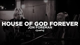 House Of God Forever - Jon Foreman (subtitulado en español)