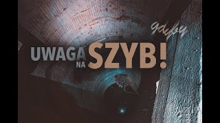 MRU spontan część 2: PzW 743 - Uwaga! Groźny szyb!