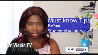 Must Know Tips For Your Student VISA Interview