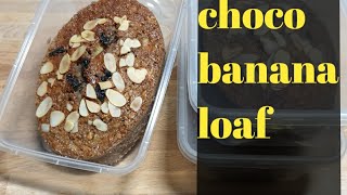 BANANA CAKE/ CHOCO BANANA LOAF