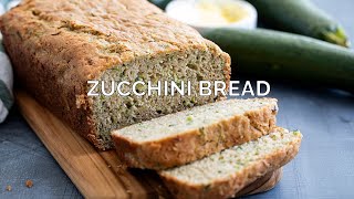 Zucchini Bread