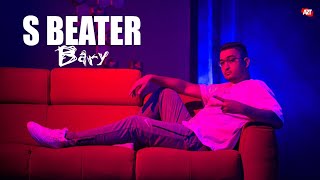 S Beater - Bary (Official Video)