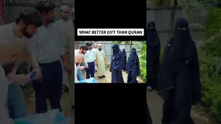 Gifting Quran.#islamic #shorts#status#viral