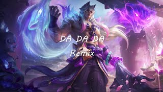 Da Da Da (Remix by Mikis)