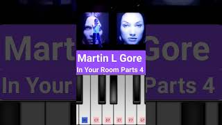 Depeche Mode - Martin L Gore (Devotional - In Your Room Parts #4)