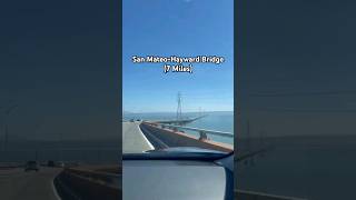 🇺🇸 California's Longest Bridge (7 Miles) #shorts #foryou #california #bridge #sanmateo