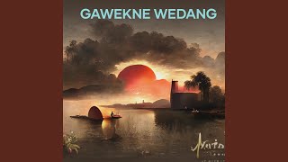 Gawekne Wedang (Remix)