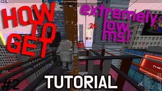 How to get EXTREMELY Low MS | Roblox Parkour (Wallboosts)