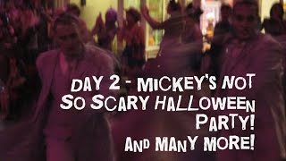 Florida Holiday 2015 - Day 2 - Mickeys Not So Scary (+More)