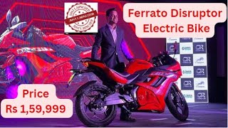 Okaya EV’s premium brand, Ferrato launches its first electric motorcycle, the Disruptor