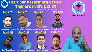 MEET THE RPSC VETERINARY OFFICER TOPPERS 2024 | GNP Sir